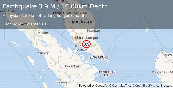 Earthquake Malay Peninsula (3.9 M) (2025-08-23 22:13:46 UTC)