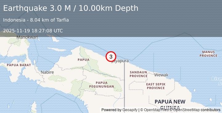 Earthquake Near North Coast of West Papua (3.0 M) (2025-11-19 18:27:08 UTC)