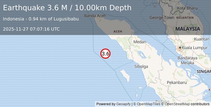 Earthquake Off West Coast of Northern Sumatra (3.7 M) (2025-11-27 07:07:12 UTC)