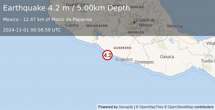 Earthquake OFFSHORE GUERRERO, MEXICO (4.2 m) (2024-11-01 00:56:59 UTC)