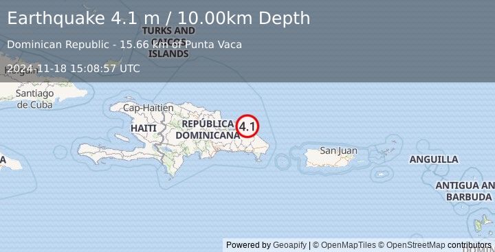 Earthquake DOMINICAN REPUBLIC REGION (4.1 m) (2024-11-18 15:08:57 UTC)