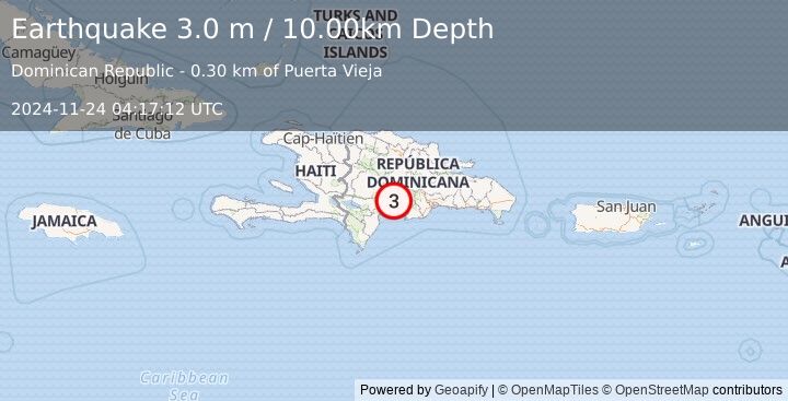 Earthquake DOMINICAN REPUBLIC (3.0 m) (2024-11-24 04:17:12 UTC)