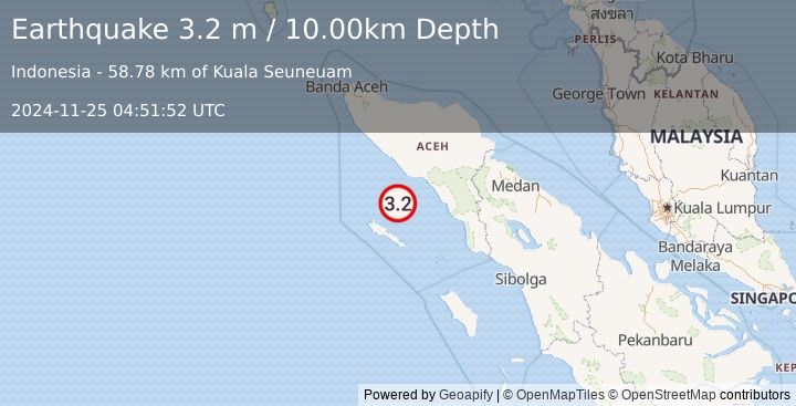 Earthquake NORTHERN SUMATRA, INDONESIA (3.2 m) (2024-11-25 04:51:52 UTC)