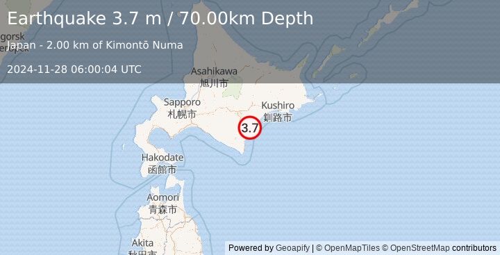 Earthquake HOKKAIDO, JAPAN REGION (3.7 m) (2024-11-28 06:00:04 UTC)