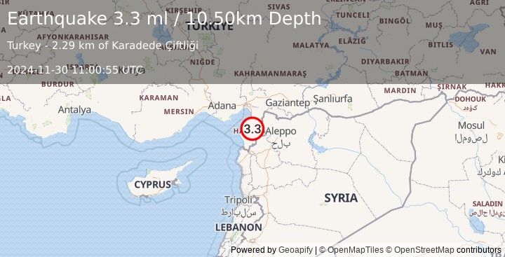 Earthquake TURKEY-SYRIA BORDER REGION (3.3 ml) (2024-11-30 11:00:55 UTC)