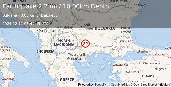 Earthquake BULGARIA (2.2 ml) (2024-12-11 03:40:45 UTC)