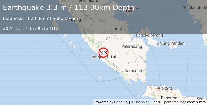 Earthquake SOUTHERN SUMATRA, INDONESIA (3.3 m) (2024-12-14 17:00:13 UTC)