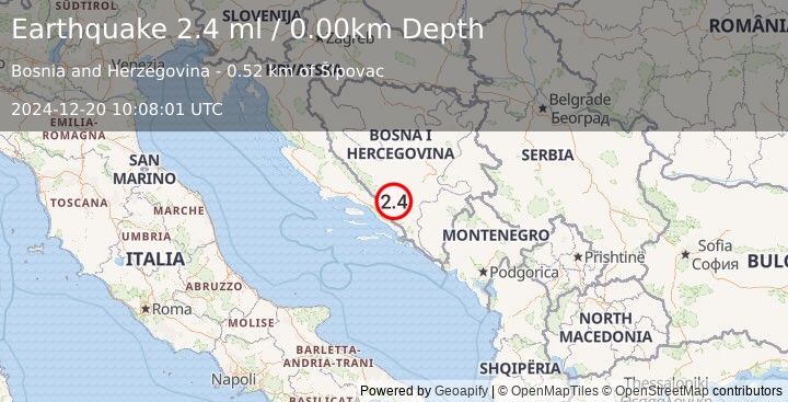 Earthquake BOSNIA AND HERZEGOVINA (2.4 ml) (2024-12-20 10:08:01 UTC)