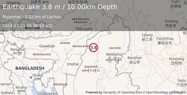 Earthquake MYANMAR-INDIA BORDER REGION (3.8 m) (2024-12-21 16:38:10 UTC)