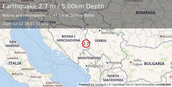 Earthquake BOSNIA AND HERZEGOVINA (2.7 m) (2024-12-22 14:31:17 UTC)