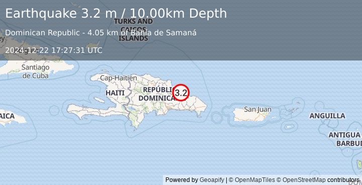 Earthquake DOMINICAN REPUBLIC REGION (3.2 m) (2024-12-22 17:27:31 UTC)