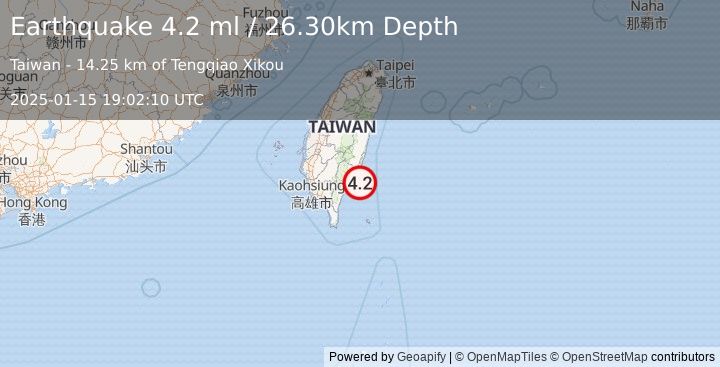 Earthquake TAIWAN REGION (4.2 ml) (2025-01-15 19:02:10 UTC)