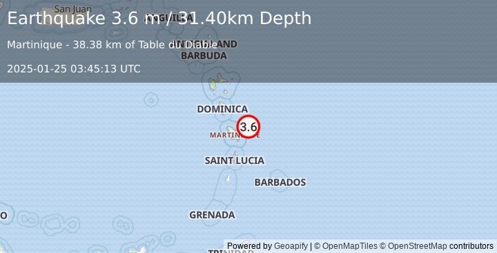 Earthquake MARTINIQUE REGION, WINDWARD ISL. (3.6 m) (2025-01-25 03:45:13 UTC)