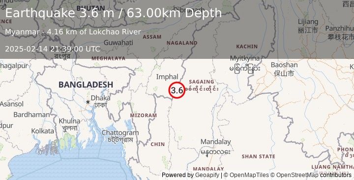 Earthquake MYANMAR-INDIA BORDER REGION (3.6 m) (2025-02-14 21:39:00 UTC)