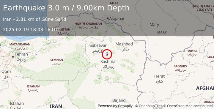 Earthquake NORTHEASTERN IRAN (3.0 m) (2025-02-19 18:03:16 UTC)