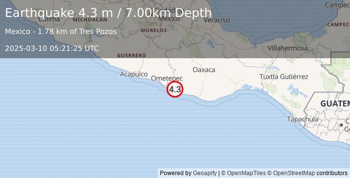 Earthquake OAXACA, MEXICO (4.3 m) (2025-03-10 05:21:25 UTC)