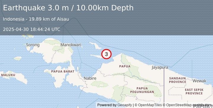 Earthquake BIAK REGION, INDONESIA (3.0 m) (2025-04-30 18:44:24 UTC)