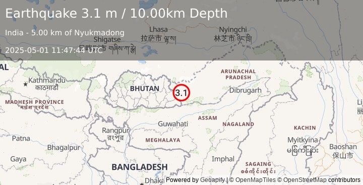 Earthquake ARUNACHAL PRADESH, INDIA (3.1 m) (2025-05-01 11:47:44 UTC)