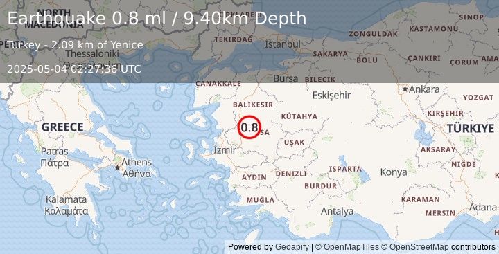 Earthquake WESTERN TURKEY (0.8 ml) (2025-05-04 02:27:36 UTC)