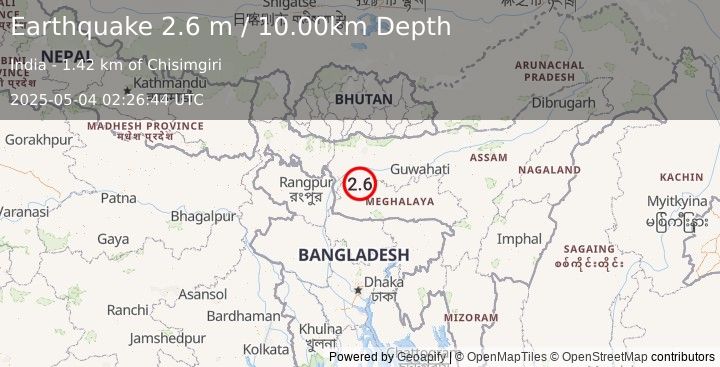 Earthquake MEGHALAYA, INDIA REGION (2.6 m) (2025-05-04 02:26:44 UTC)