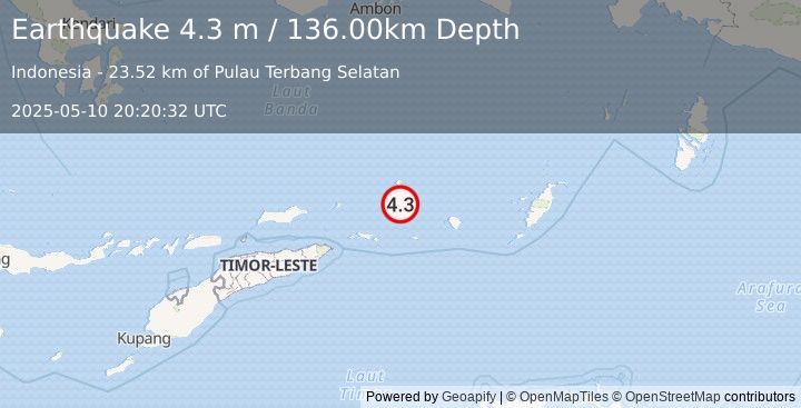 Earthquake KEPULAUAN BARAT DAYA, INDONESIA (4.3 m) (2025-05-10 20:20:32 UTC)