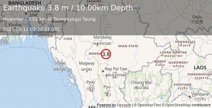 Earthquake MYANMAR (3.8 m) (2025-05-12 03:20:27 UTC)