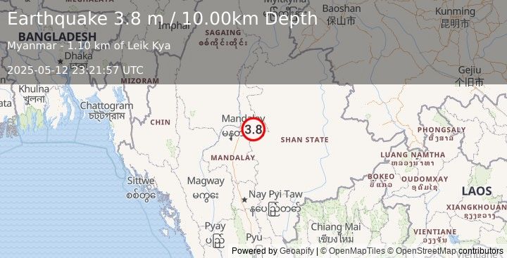 Earthquake MYANMAR (3.8 m) (2025-05-12 23:21:57 UTC)