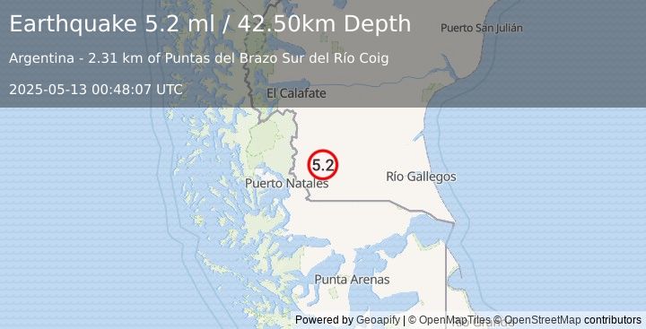 Earthquake SANTA CRUZ, ARGENTINA (5.2 mw) (2025-05-13 00:48:01 UTC)