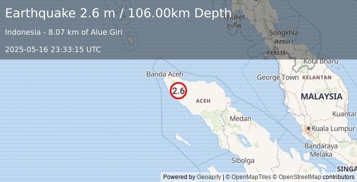 Earthquake NORTHERN SUMATRA, INDONESIA (2.6 m) (2025-05-16 23:33:15 UTC)