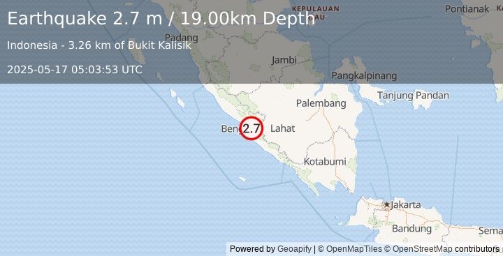 Earthquake SOUTHERN SUMATRA, INDONESIA (2.7 m) (2025-05-17 05:03:53 UTC)