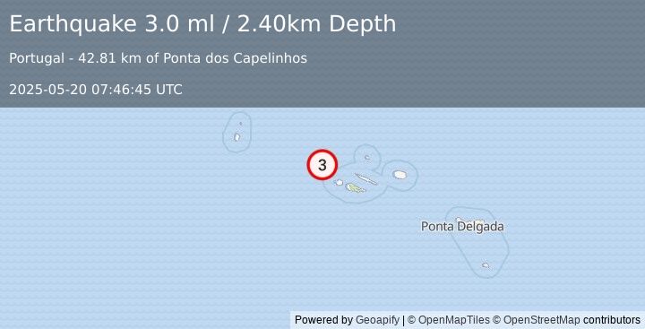 Earthquake AZORES ISLANDS, PORTUGAL (3.0 ml) (2025-05-20 07:46:45 UTC)