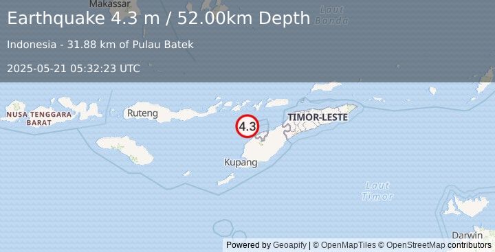 Earthquake TIMOR REGION, INDONESIA (4.3 m) (2025-05-21 05:32:23 UTC)
