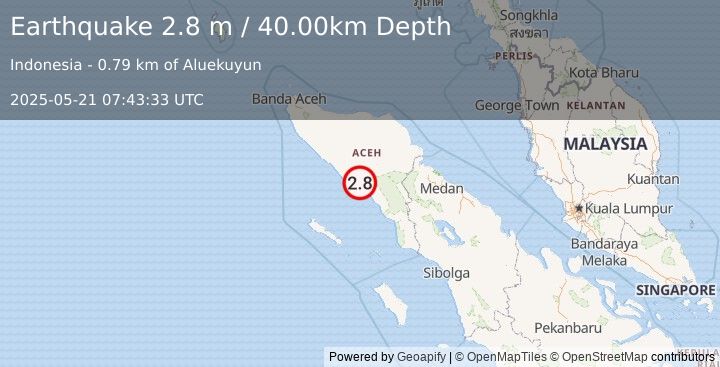 Earthquake NORTHERN SUMATRA, INDONESIA (2.8 m) (2025-05-21 07:43:33 UTC)