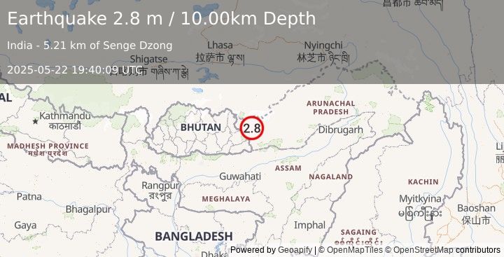 Earthquake ARUNACHAL PRADESH, INDIA (2.8 m) (2025-05-22 19:40:09 UTC)