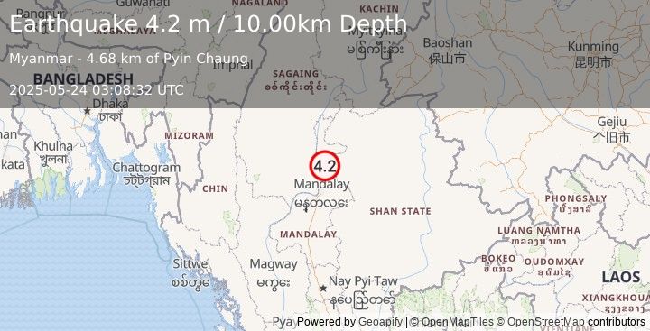 Earthquake MYANMAR (4.2 m) (2025-05-24 03:08:32 UTC)