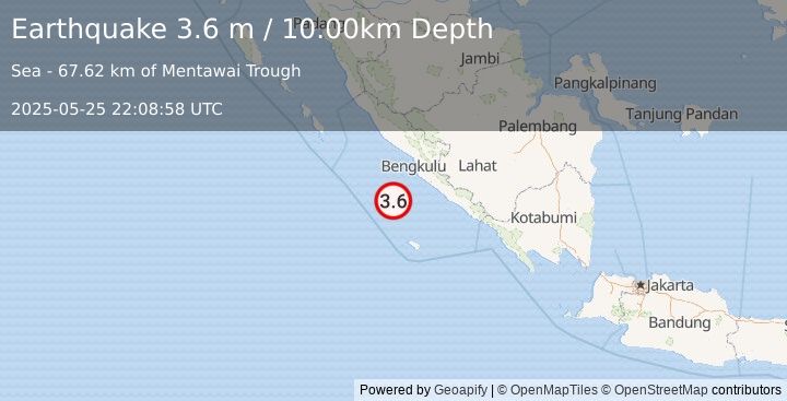 Earthquake SOUTHERN SUMATRA, INDONESIA (3.6 m) (2025-05-25 22:08:58 UTC)