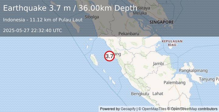 Earthquake SOUTHERN SUMATRA, INDONESIA (3.7 m) (2025-05-27 22:32:40 UTC)