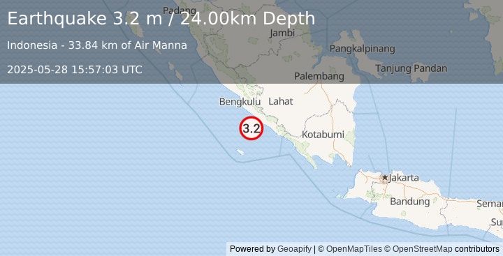 Earthquake SOUTHERN SUMATRA, INDONESIA (3.2 m) (2025-05-28 15:57:03 UTC)