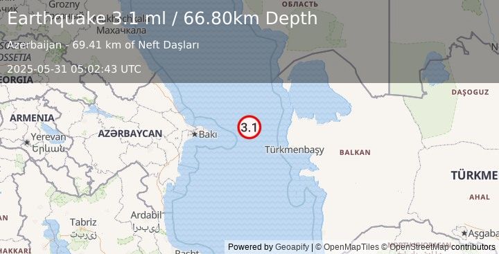 Earthquake CASPIAN SEA, OFFSHR TURKMENISTAN (3.1 ml) (2025-05-31 05:02:43 UTC)