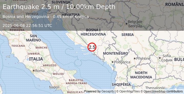 Earthquake BOSNIA AND HERZEGOVINA (2.5 m) (2025-06-08 22:56:51 UTC)