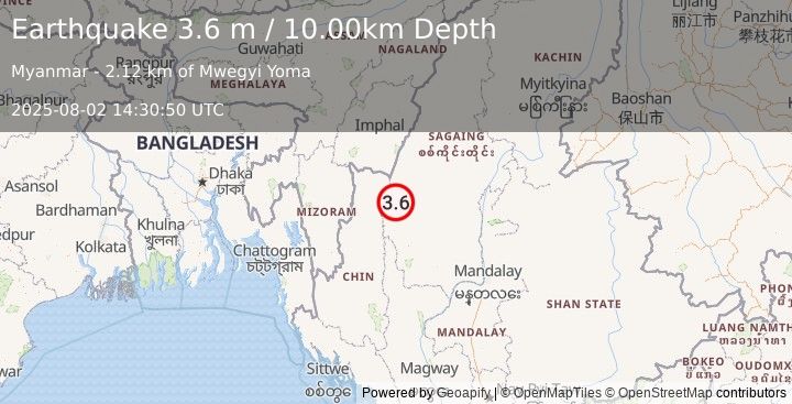Earthquake MYANMAR (3.6 m) (2025-08-02 14:30:50 UTC)