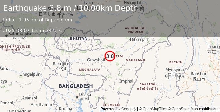 Earthquake ASSAM, INDIA (3.8 m) (2025-08-07 15:55:34 UTC)