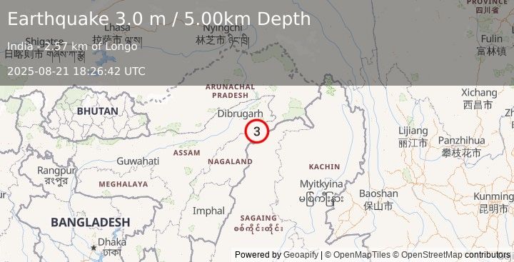 Earthquake ARUNACHAL PRADESH-ASSAM, INDIA (3.0 m) (2025-08-21 18:26:42 UTC)
