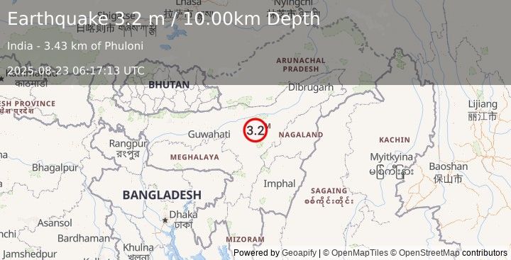 Earthquake ASSAM, INDIA (3.2 m) (2025-08-23 06:17:13 UTC)