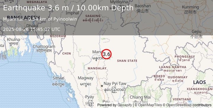 Earthquake MYANMAR (3.6 m) (2025-08-26 15:45:07 UTC)