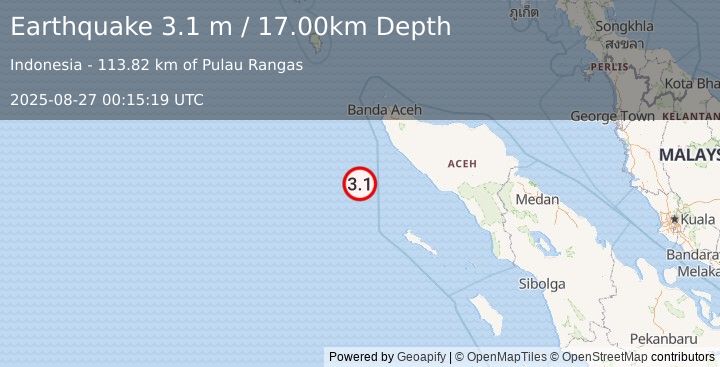 Earthquake OFF W COAST OF NORTHERN SUMATRA (3.1 m) (2025-08-27 00:15:19 UTC)