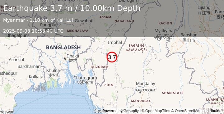 Earthquake MYANMAR-INDIA BORDER REGION (3.7 m) (2025-09-03 10:53:40 UTC)