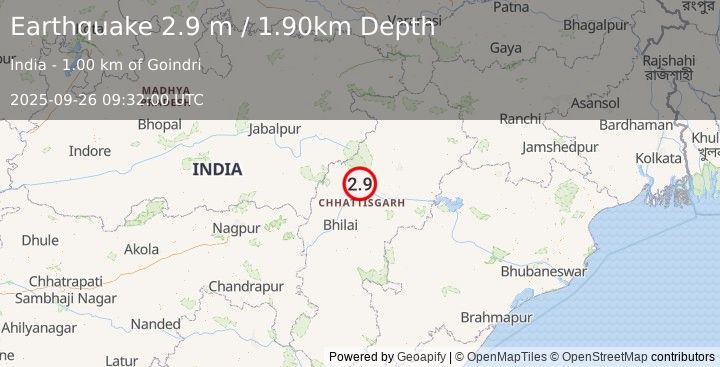 Earthquake CHHATTISGARH REGION, INDIA (2.9 m) (2025-09-26 09:32:00 UTC)