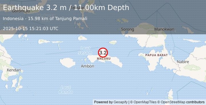 Earthquake SERAM, INDONESIA (3.2 m) (2025-10-15 15:21:03 UTC)