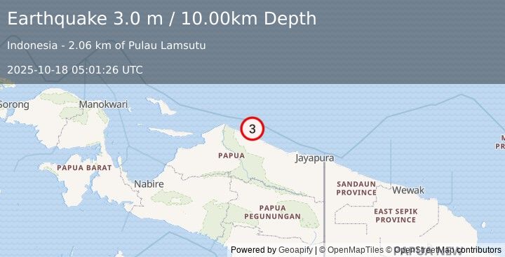 Earthquake NEAR N COAST OF PAPUA, INDONESIA (3.0 m) (2025-10-18 05:01:26 UTC)
